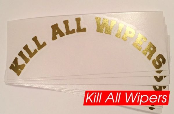 KILL ALL WIPERS™ V1 ARC - STICKER