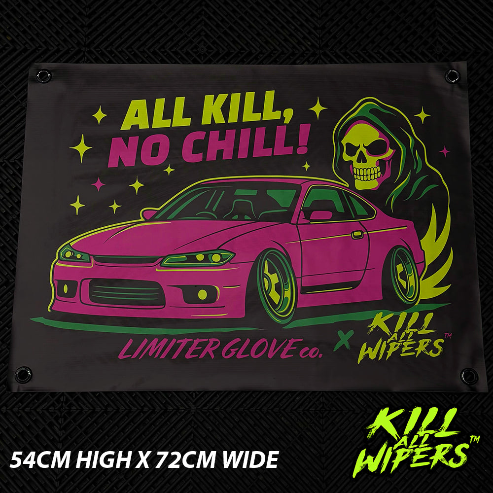KILL ALL WIPERS™ x LIMITER - ALL KILL, NO CHILL GARAGE BANNER