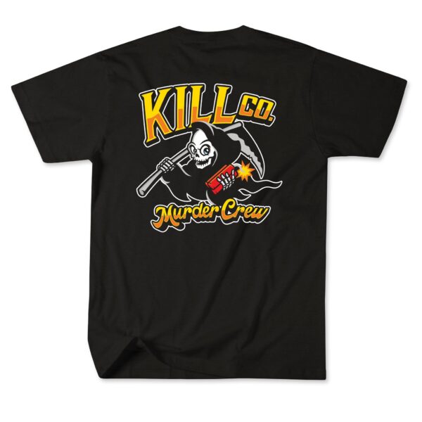 KILL CO MURDER CREW / T-SHIRT