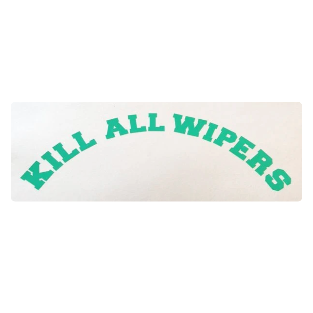 KILL ALL WIPERS™ V1 ARC - STICKER