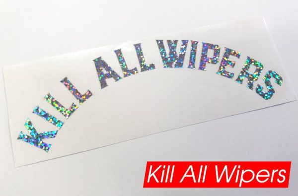 KILL ALL WIPERS™  V2 ARC - STICKER