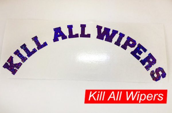 KILL ALL WIPERS™ V1 ARC - STICKER